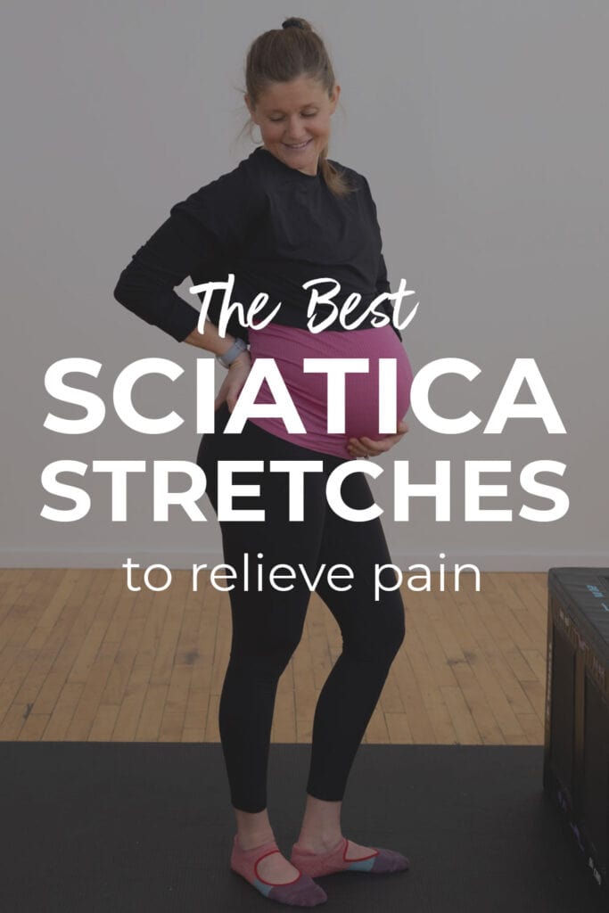 Pin for pinterest: woman standing with text overlay reading "the best sciatica stretches to relieve pain"