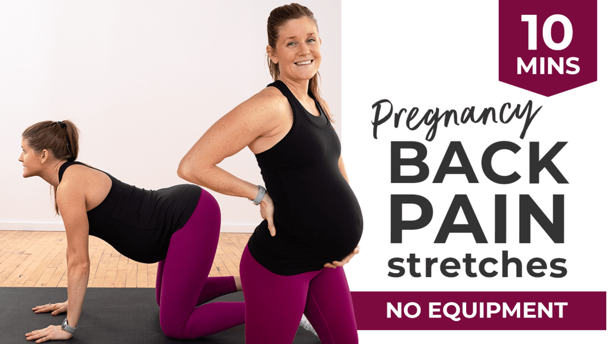8 Pregnancy Stretches to Relieve Back Pain in Pregnancy ￼
