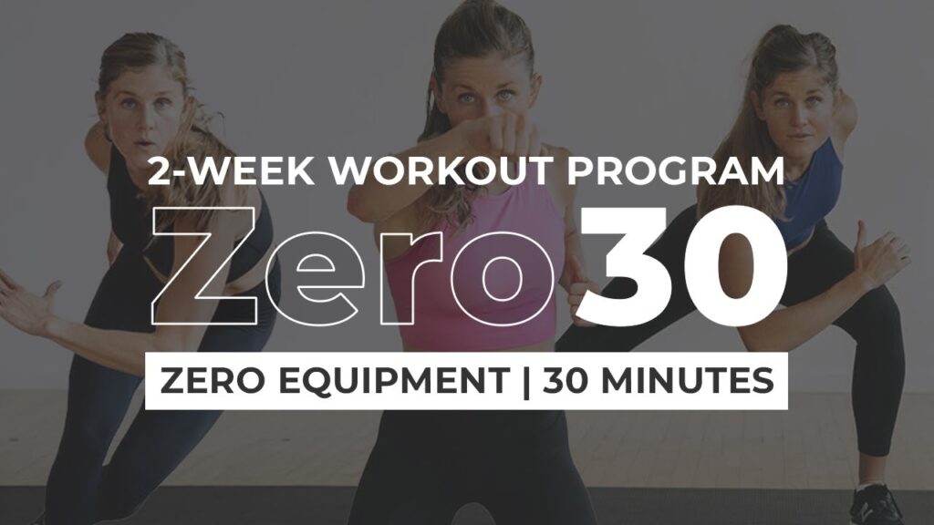 Zero 30 Bodyweight Workout Program