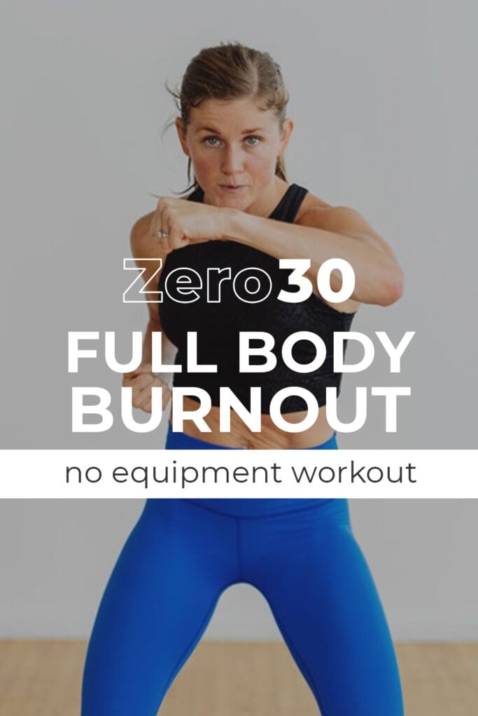 Zero30 Day 5: full body bodyweight HIIT workout