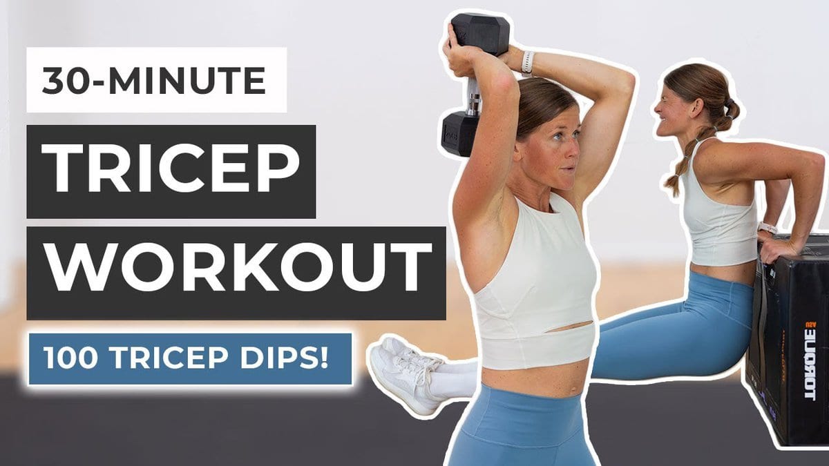 8 Best Tricep Exercises for Women (30-Minute Tricep Workout)