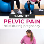 Pin for Pinterest of woman performing exercises for pelvic pain during pregnancy