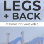 Leg and Back Workout pinnable image for pinterest