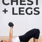 pin for pinterest - chest and leg workout with text overlay