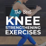 Pin for pinterest - the best knee strengthening exercises