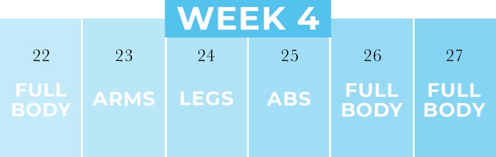 4 Week Workout Plan - week 4 calendar graphic
