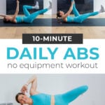 Pin for Pinterest of daily ab workout. Image shows woman performing a variety of ab exercises