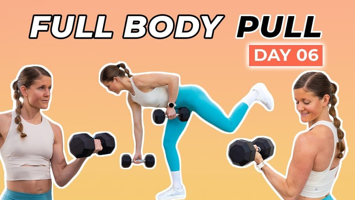 25 Minute Full Body Pull Workout Video Nourish Move Love
