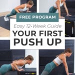 Pin for pinterest - Image of woman doing push up with text overlay "12 Week Push Up Program"