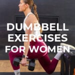 woman performing bulgarian lunge as example of dumbbell exercises