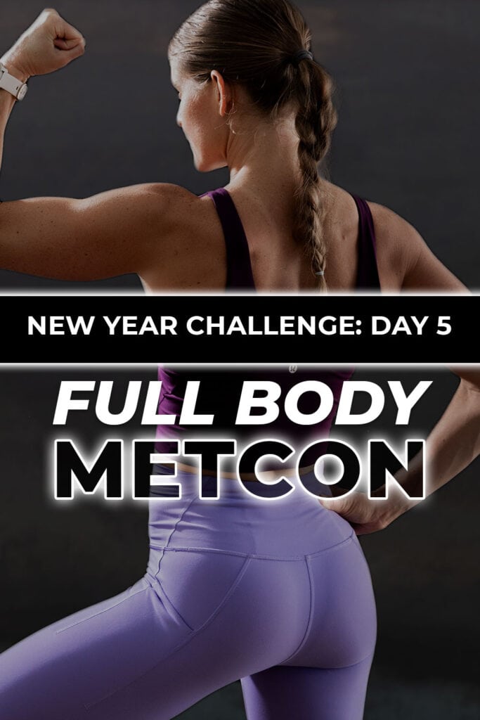 Woman flexing with text overlay describing full body metcon workout