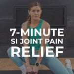 woman performing hip stretch for SI joint pain relief
