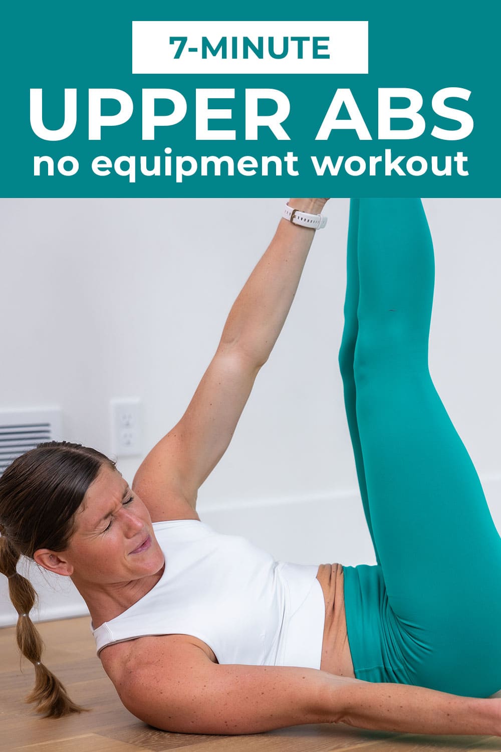 7 Best Upper Ab Exercises (Video) Nourish Move Love