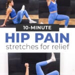 Three stretches from Hip Pain Relief workout
