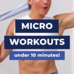 woman holding towel after finishing 10 minute micro workout