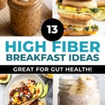 four examples of high fiber breakfast ideas
