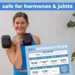 woman smiling with calendar overlay showing workout plan for woman over 50