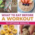 Four examples of foods to eat before working out to optimize performance