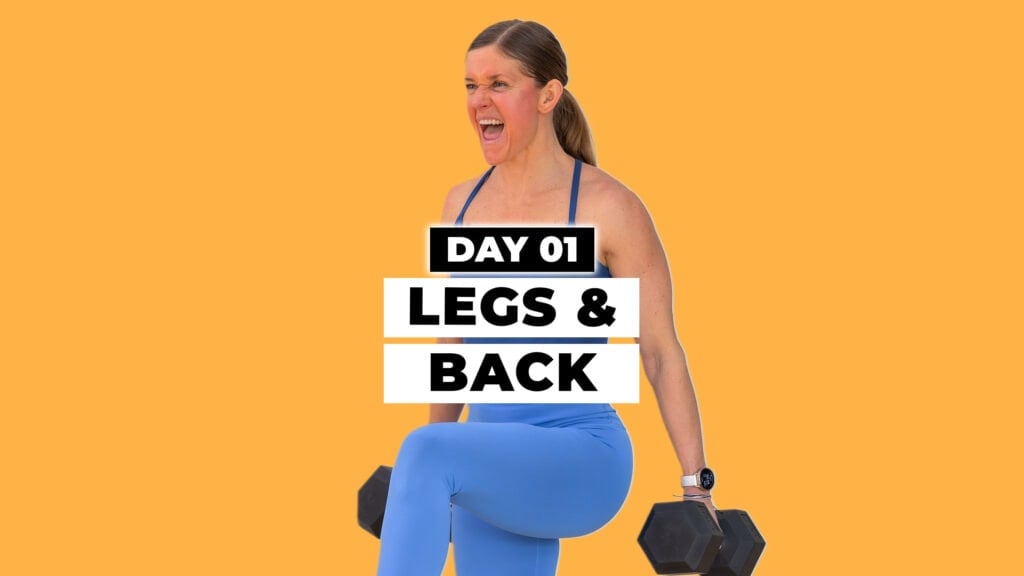 Day one of Max 20 Workout Program: Legs & Back. Woman holding dumbbells in background.