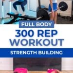 Graphic of a a full body 300 workout for strength building
